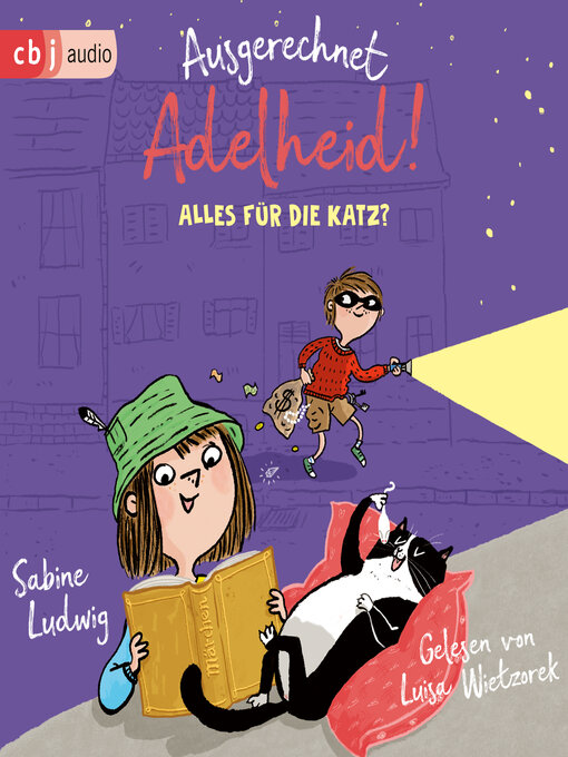 Title details for Ausgerechnet Adelheid!--Alles für die Katz? by Sabine Ludwig - Available